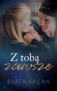 Z tobą zawsze - Beata Sagan - ebook