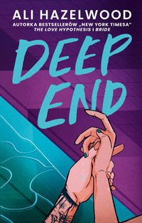 Deep End - Ali Hazelwood - ebook