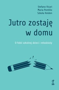 Jutro zostaję w domu - Stefano Vicari - ebook