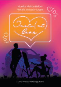 Insta(nt) love - Monika Malita-Bekier - ebook
