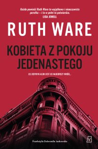 Kobieta z pokoju jedenastego - Ruth Ware - ebook