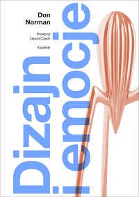 Dizajn i emocje - Don Norman - ebook