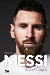 Messi. Biografia - Guillem Balagué - ebook