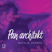 Pan Architekt - Natalia Dembek - audiobook