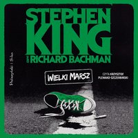 Wielki marsz - Stephen King - audiobook