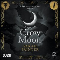 The Crow Moon - Sarah Painter - audiobook