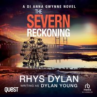 The Severn Reckoning - Dylan Young - audiobook