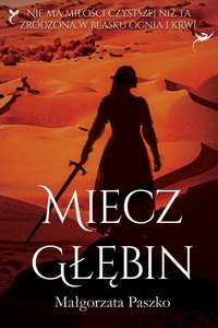 Miecz Głębin - Małgorzata Paszko - ebook