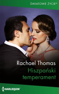 Hiszpański temperament - Rachael Thomas - ebook