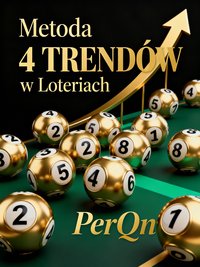 Metoda 4 Trendów w Loteriach - Sławomir PerQn - ebook