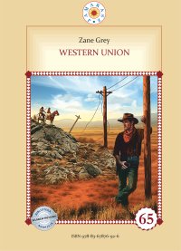 Western Union - Zane Grey - ebook