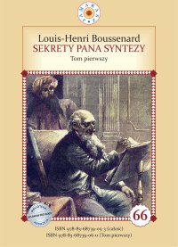 Sekrety pana Syntezy Część 1 - Louis-Henri Boussenard - ebook