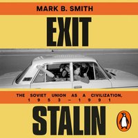 Exit Stalin - Mark B. Smith - audiobook