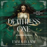 Deathless One - Emma Hamm - audiobook