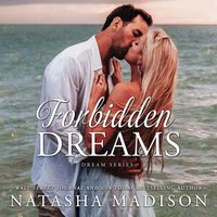 Forbidden Dreams - Natasha Madison - audiobook