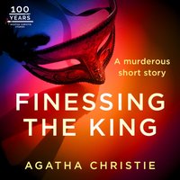 Finessing the King - Agatha Christie - audiobook