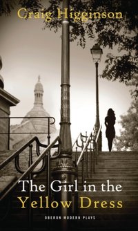 Girl in the Yellow Dress [DRM] - Craig Higginson - ebook