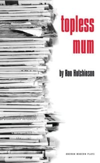 Topless Mum [DRM] - Ron Hutchinson - ebook