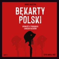 Bękarty Polski - Marek Łuszczyna - audiobook