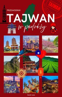 Tajwan w podróży - Jacek Lasa - ebook