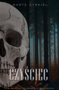 Czyściec. Krwawe Dziedzictwo. Tom 2 - Marta Cyrkiel - ebook