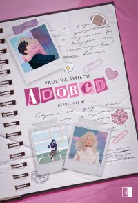Adored - Paulina Śmiech - ebook