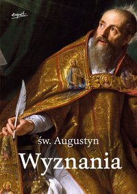 Wyznania św. Augustyn - Augustyn z Hippony - ebook