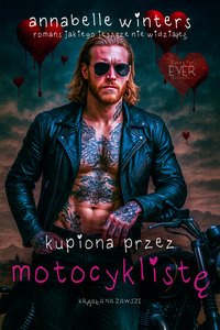 Kupiona Przez Motocyklistę - Annabelle Winters - ebook