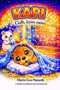 KAPI: Ciało, które mówi - Marta Ewa Mazurek - ebook