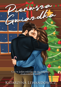 Pierwsza Gwiazdka - Katarzyna Lewandowicz - ebook