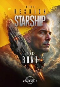 Starship. Tom 1. Bunt - Mike Resnick - ebook