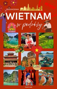 Wietnam w podróży - Jacek Lasa - ebook