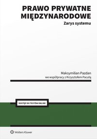 Prawo prywatne międzynarodowe. Zarys systemu - Krzysztof Pacuła - ebook