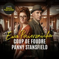 Coup de foudre panny Stansfield - Ewa Pocierznicka - audiobook