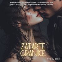 Zatarte Granice - Aylin Red - audiobook