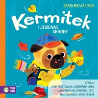 Kermitek i jesienne skarby - Beata Mastalerek - audiobook