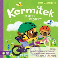 Kermitek i sekrety przyrody - Beata Mastalerek - audiobook