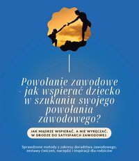 Twoje dziecko stoi przed wyborem drogi zawodowej? Przestań planować ZA nie, zacznij wspierać JE. - M. Otulakowska - ebook