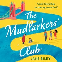 Mudlarkers' Club - Jane Riley - audiobook