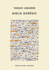 Biblia Dorégo - Torgny Lindgren - ebook