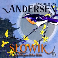 Słowik - Hans Chrystian Andersen - audiobook