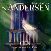 Cień - Hans Chrystian Andersen - audiobook