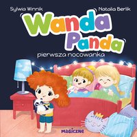 Wanda Panda. Pierwsza nocowanka - Sylwia Winnik - audiobook