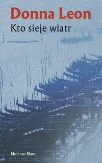 Kto sieje wiatr - Donna Leon - ebook