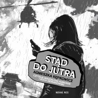 Stąd do jutra - Agnieszka Kępkowicz - audiobook