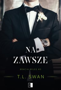 Na zawsze - T. L. Swan - ebook