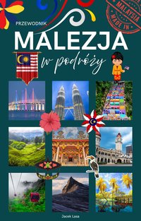 Malezja w podróży - Jacek Lasa - ebook