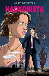 Nadkobieta - Adam Gawłowski - ebook