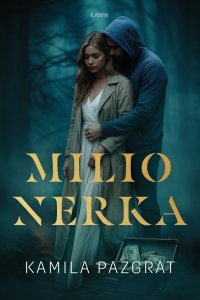 Milionerka - Kamila Pazgrat - ebook