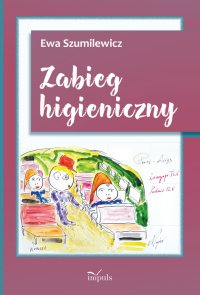 Zabieg higieniczny - Ewa Szumilewicz - ebook